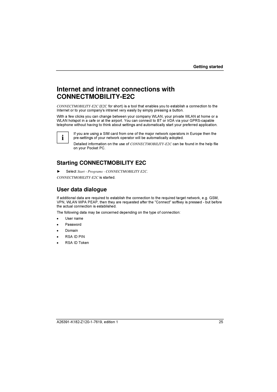 Fujitsu Siemens Computers Loox T Internet and intranet connections with, Starting Connectmobility E2C, User data dialogue 