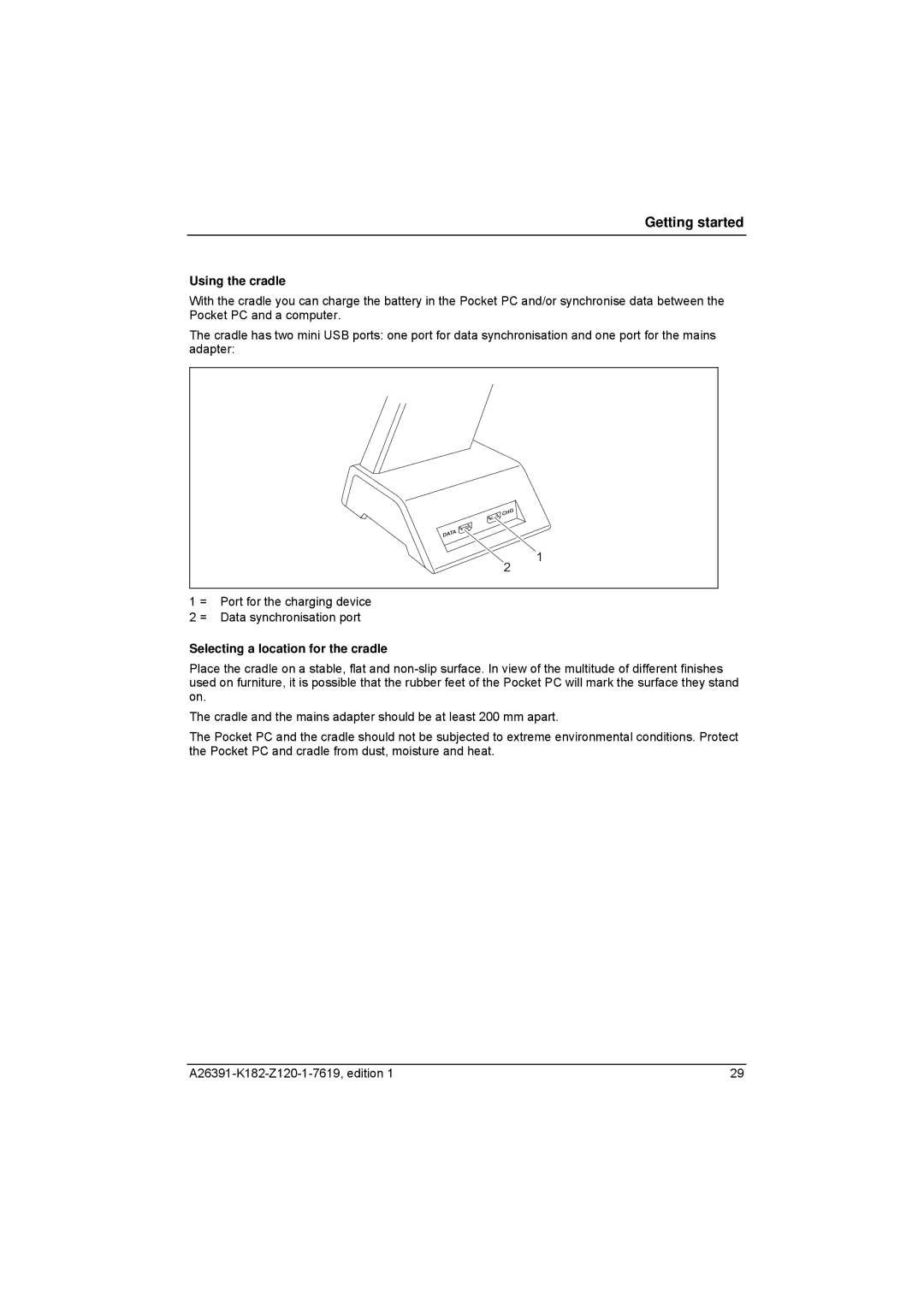 Fujitsu Siemens Computers Loox T manual Using the cradle, Selecting a location for the cradle 