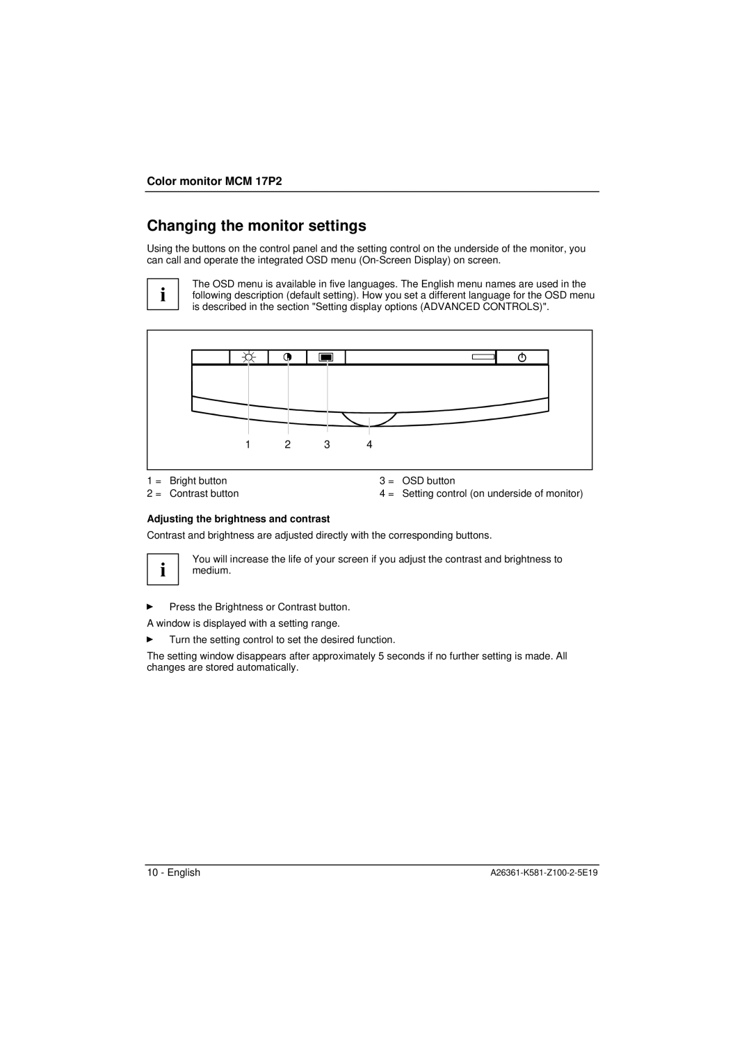 Fujitsu Siemens Computers MCM 17P2 manual Changing the monitor settings, Adjusting the brightness and contrast 