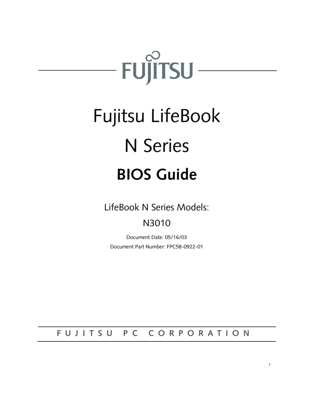 Fujitsu Siemens Computers manual Fujitsu LifeBook N Series, BIOS Guide, LifeBook N Series Models N3010 
