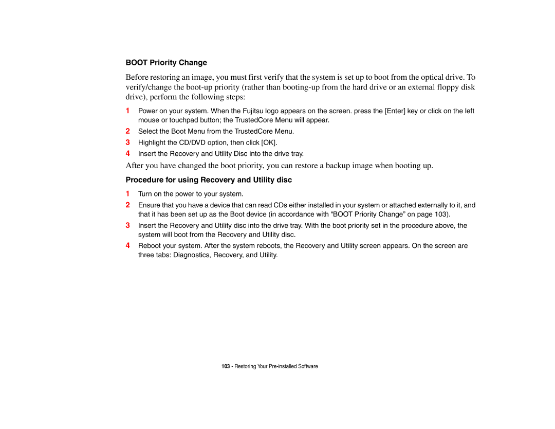 Fujitsu Siemens Computers N6470 manual Boot Priority Change, Procedure for using Recovery and Utility disc 