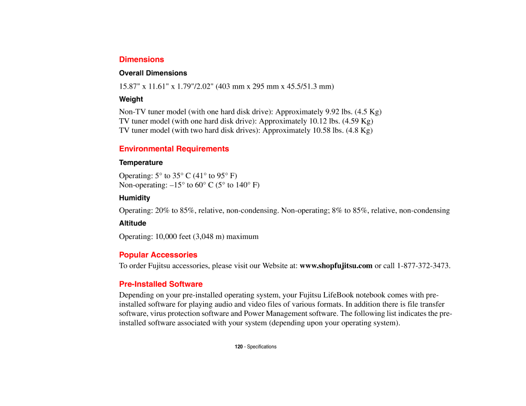 Fujitsu Siemens Computers N6470 manual Dimensions, Environmental Requirements, Popular Accessories Pre-Installed Software 