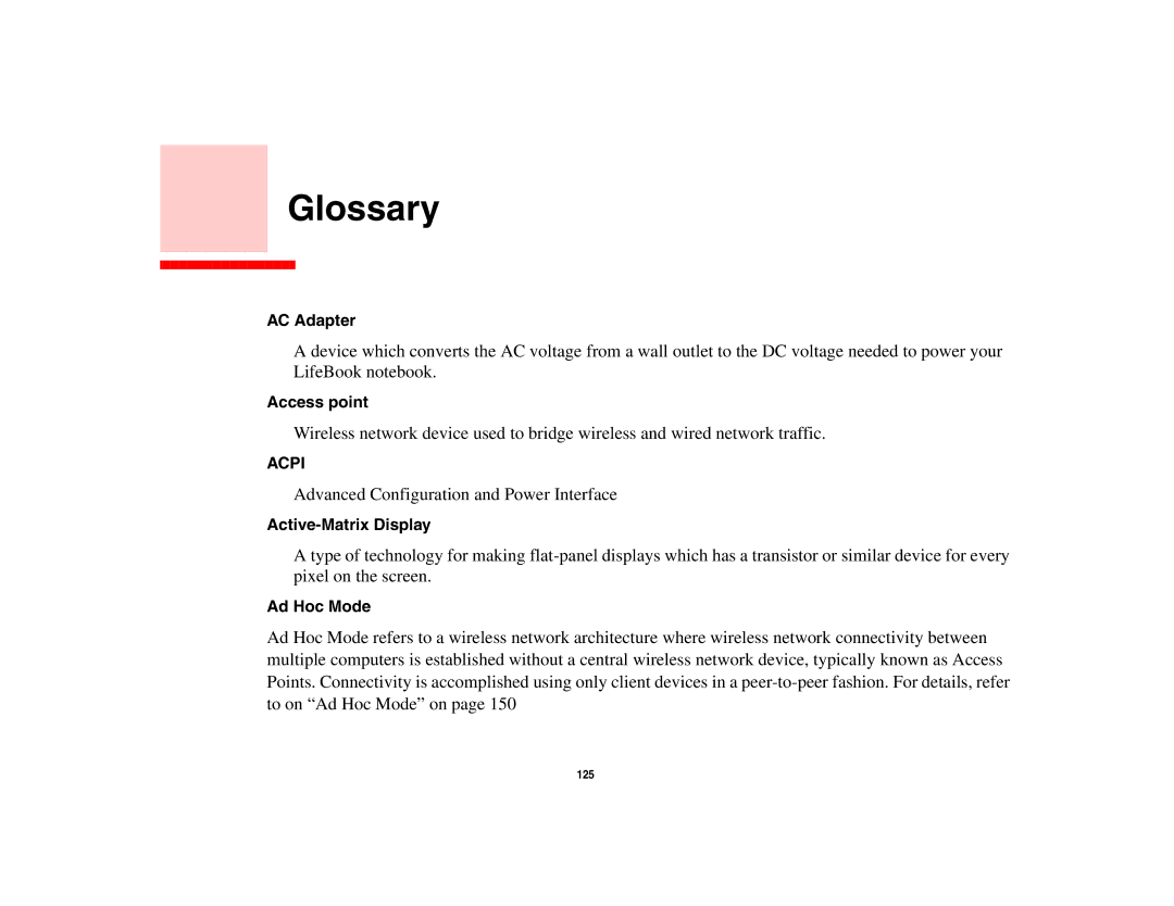 Fujitsu Siemens Computers N6470 manual Glossary, AC Adapter, Access point, Active-Matrix Display, Ad Hoc Mode 