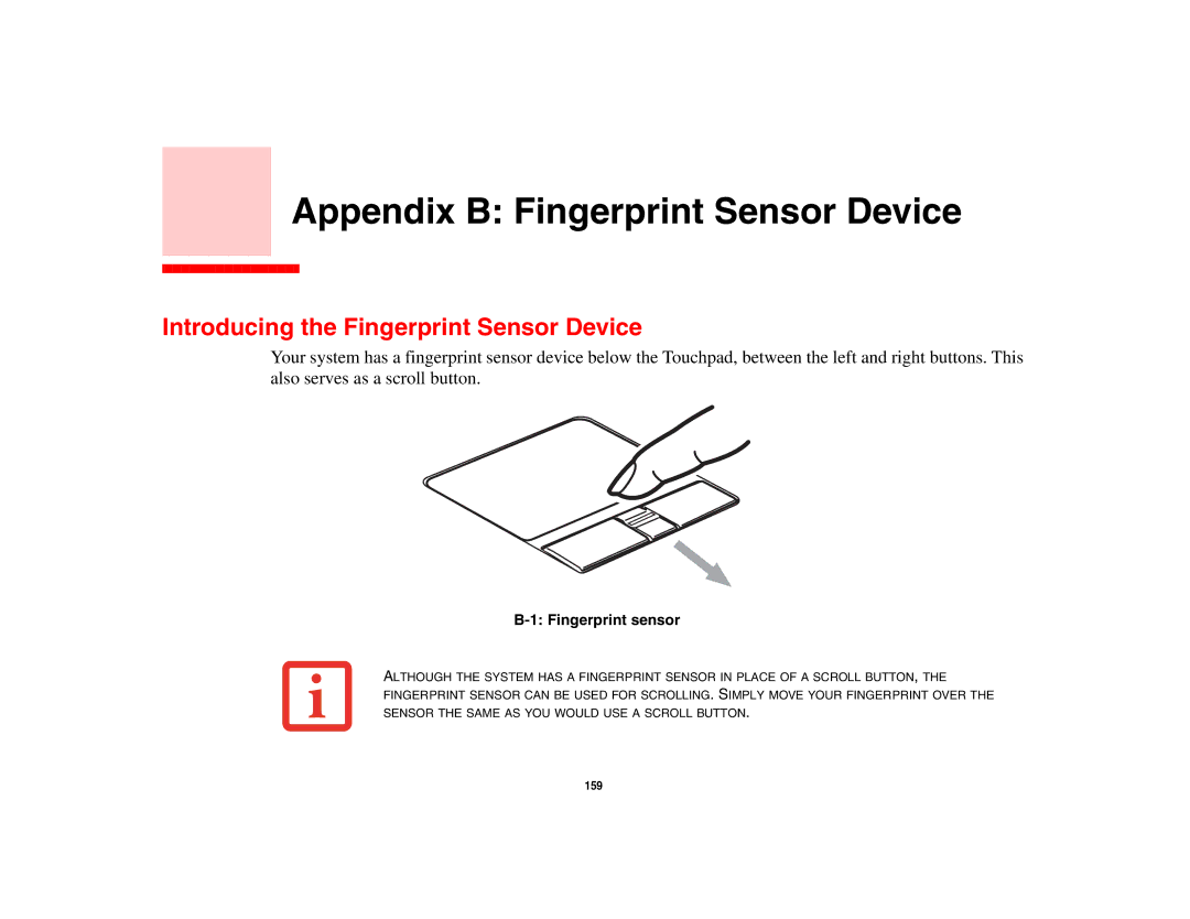 Fujitsu Siemens Computers N6470 manual Appendix B Fingerprint Sensor Device, Introducing the Fingerprint Sensor Device 