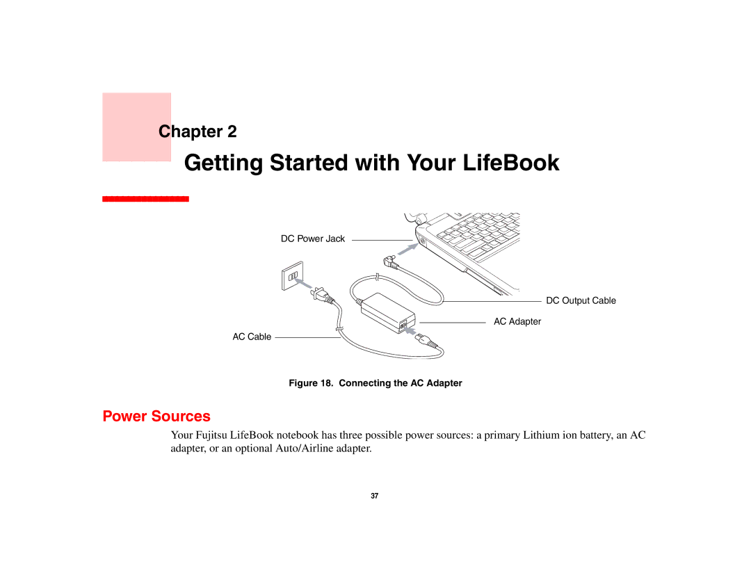 Fujitsu Siemens Computers N6470 manual Getting Started with Your LifeBook, Power Sources 