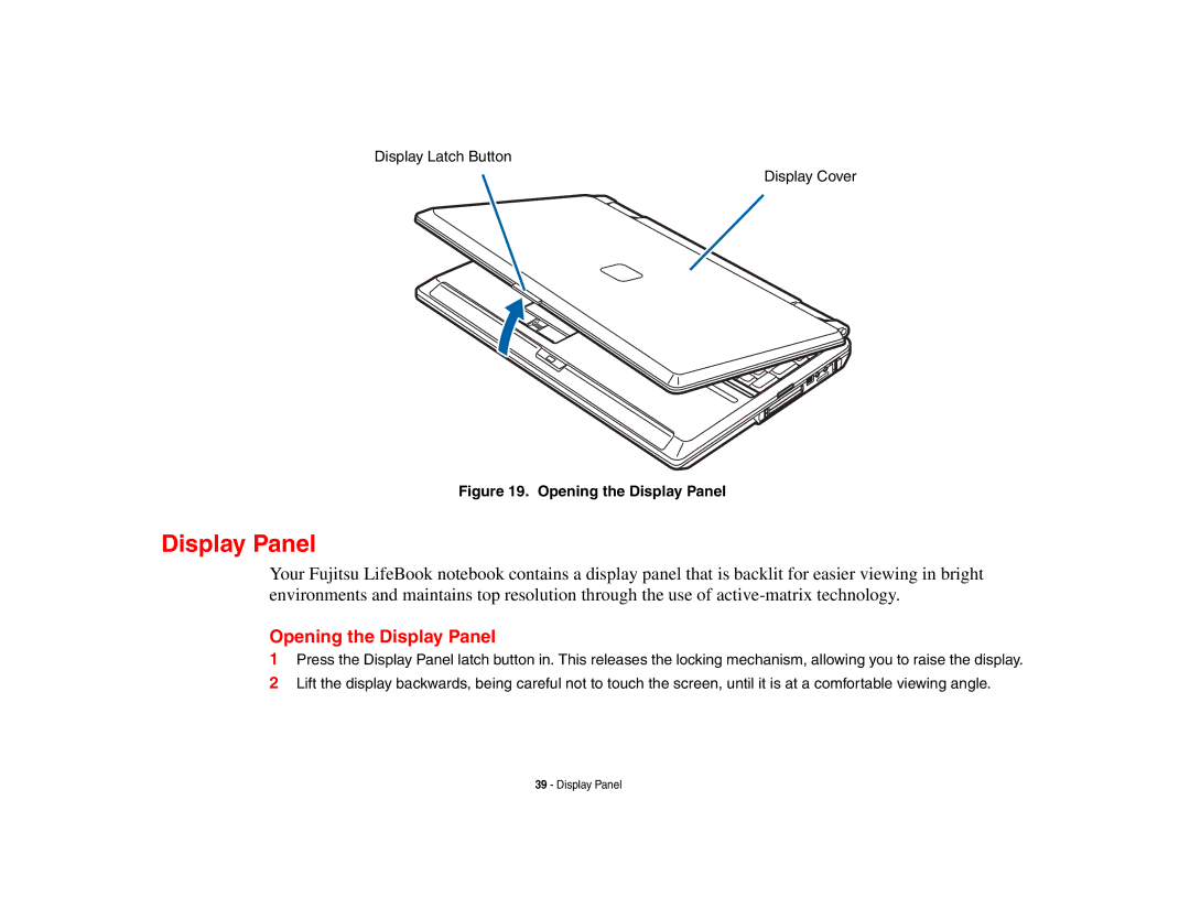 Fujitsu Siemens Computers N6470 manual Opening the Display Panel 