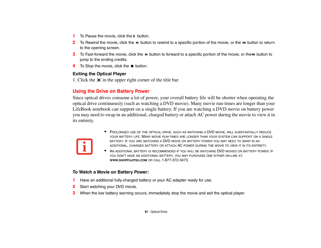 Fujitsu Siemens Computers N6470 manual Using the Drive on Battery Power, Exiting the Optical Player 