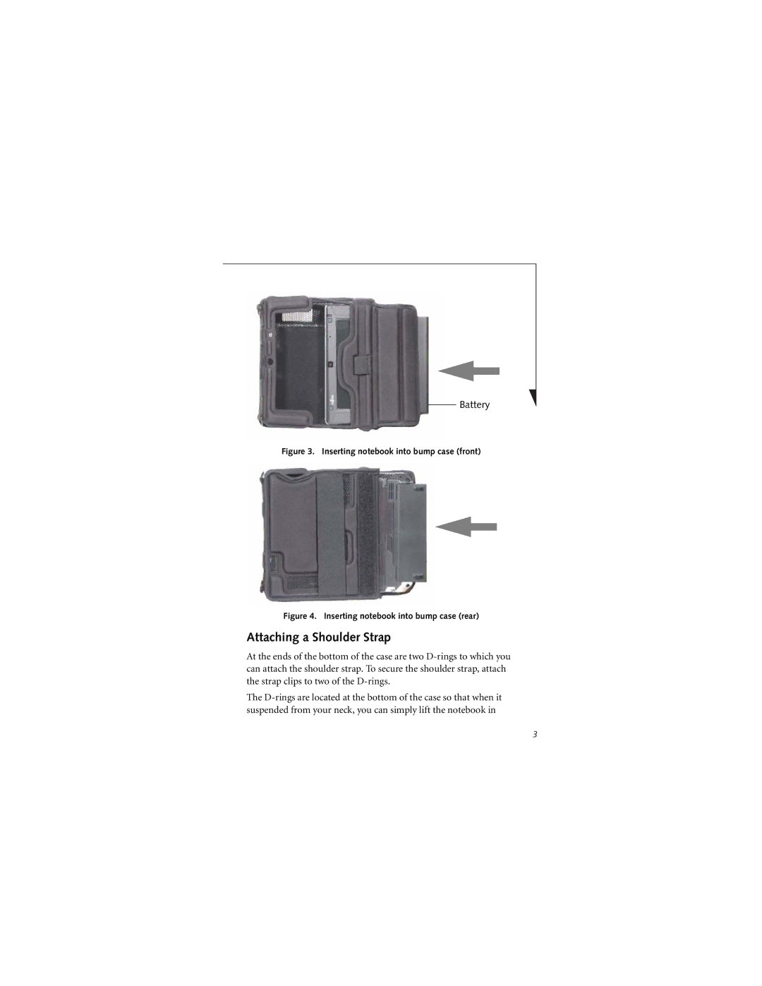 Fujitsu Siemens Computers none manual Attaching a Shoulder Strap, Inserting notebook into bump case front 