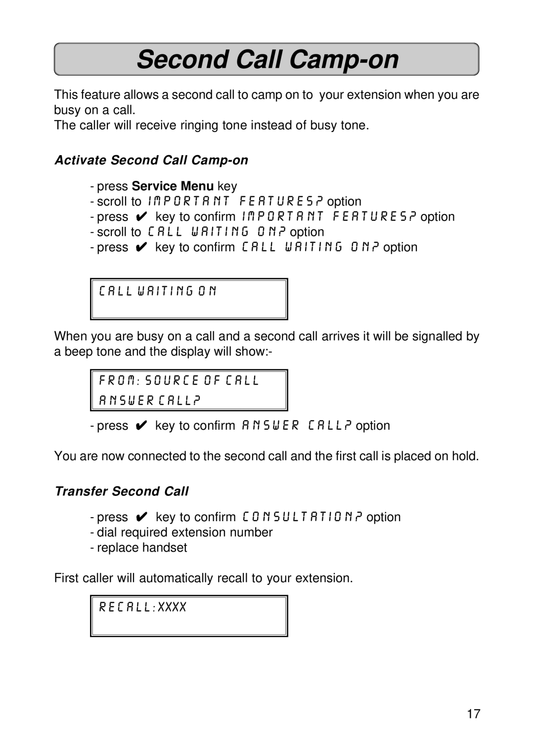 Fujitsu Siemens Computers OPTISET E ADVANCE PLUS, OPTISET E MEMORY Activate Second Call Camp-on, Transfer Second Call 