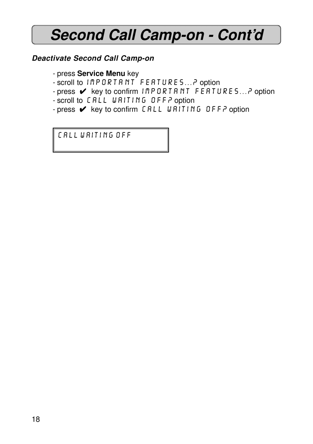 Fujitsu Siemens Computers OPTISET E MEMORY Second Call Camp-on Cont’d, Deactivate Second Call Camp-on, Call waiting off 