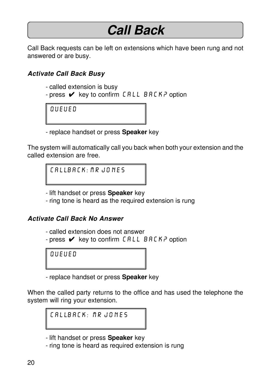 Fujitsu Siemens Computers OPTISET E MEMORY Activate Call Back Busy, Callback mr jones, Activate Call Back No Answer 