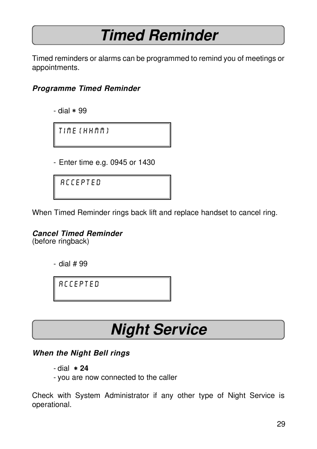 Fujitsu Siemens Computers OPTISET E ADVANCE PLUS Night Service, Programme Timed Reminder, When the Night Bell rings 