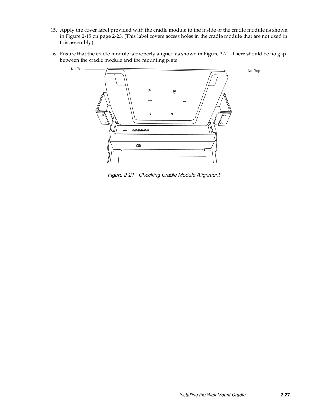 Fujitsu Siemens Computers Point 1600, Point 500 manual Checking Cradle Module Alignment 