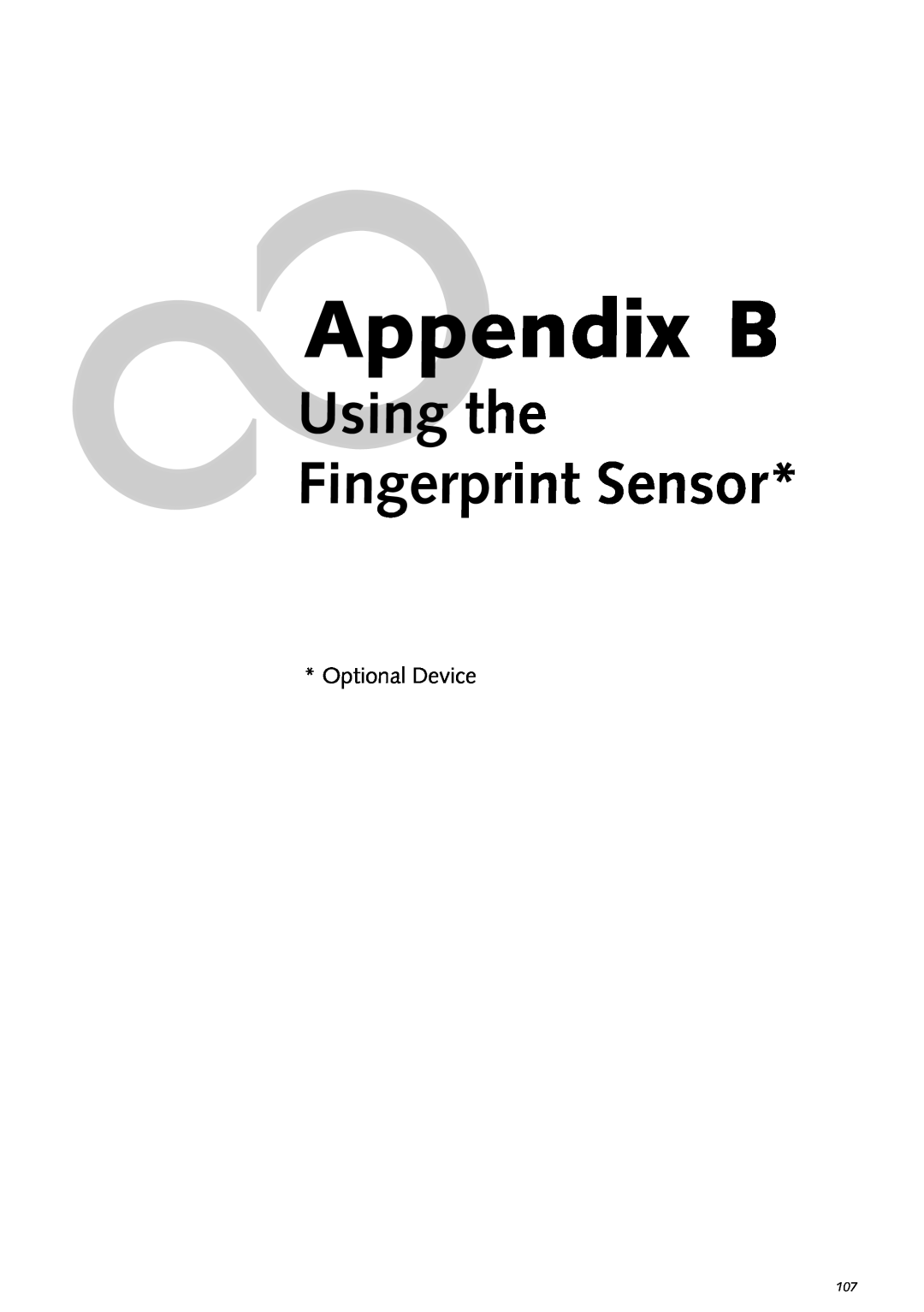 Fujitsu Siemens Computers S2210 manual Using the Fingerprint Sensor, Appendix B, Optional Device 