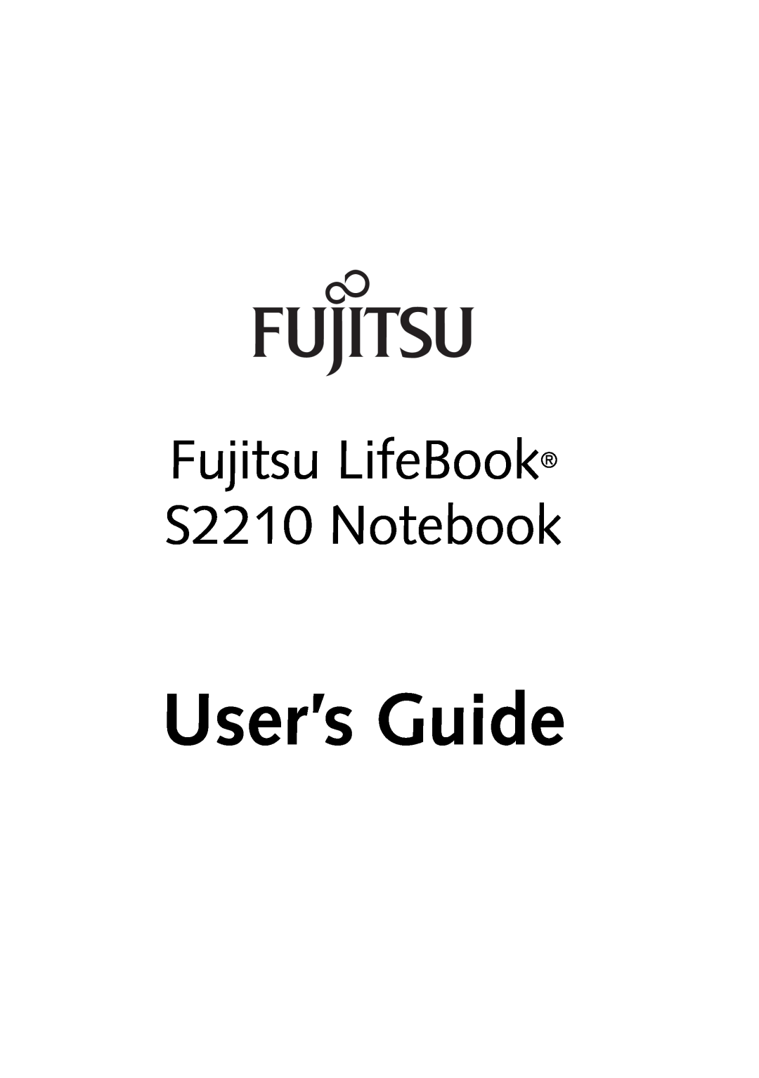 Fujitsu Siemens Computers manual User’s Guide, Fujitsu LifeBook S2210 Notebook 