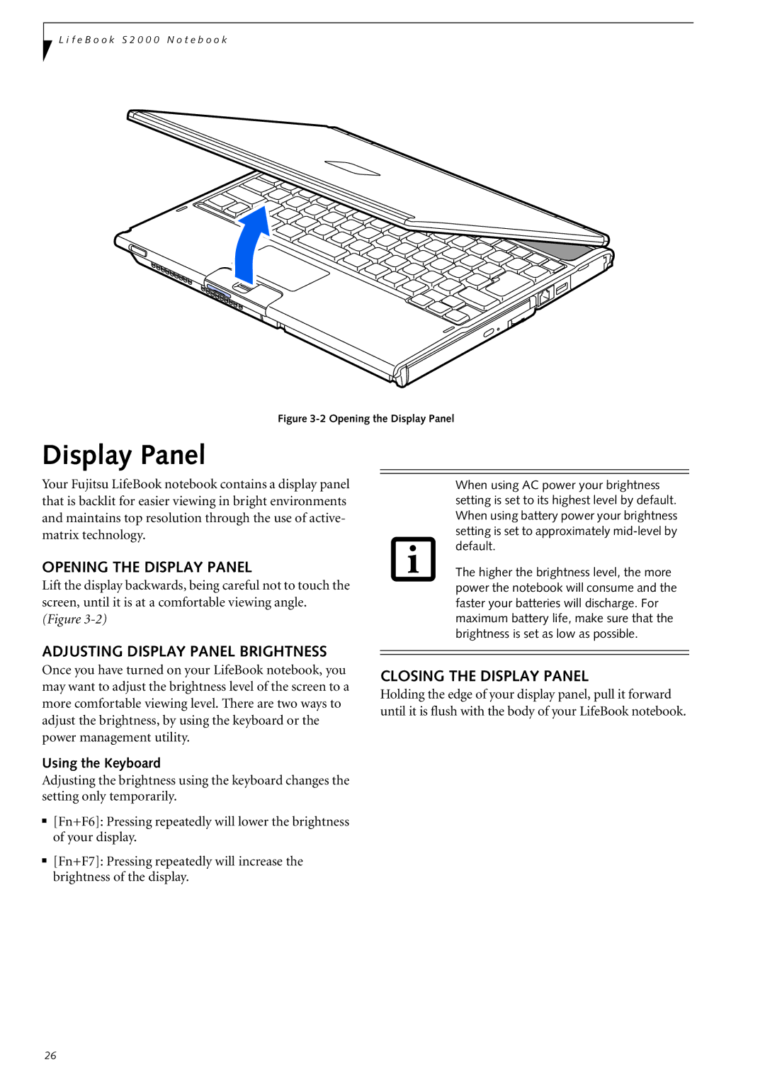 Fujitsu Siemens Computers S2210 Opening the Display Panel, Adjusting Display Panel Brightness, Using the Keyboard 