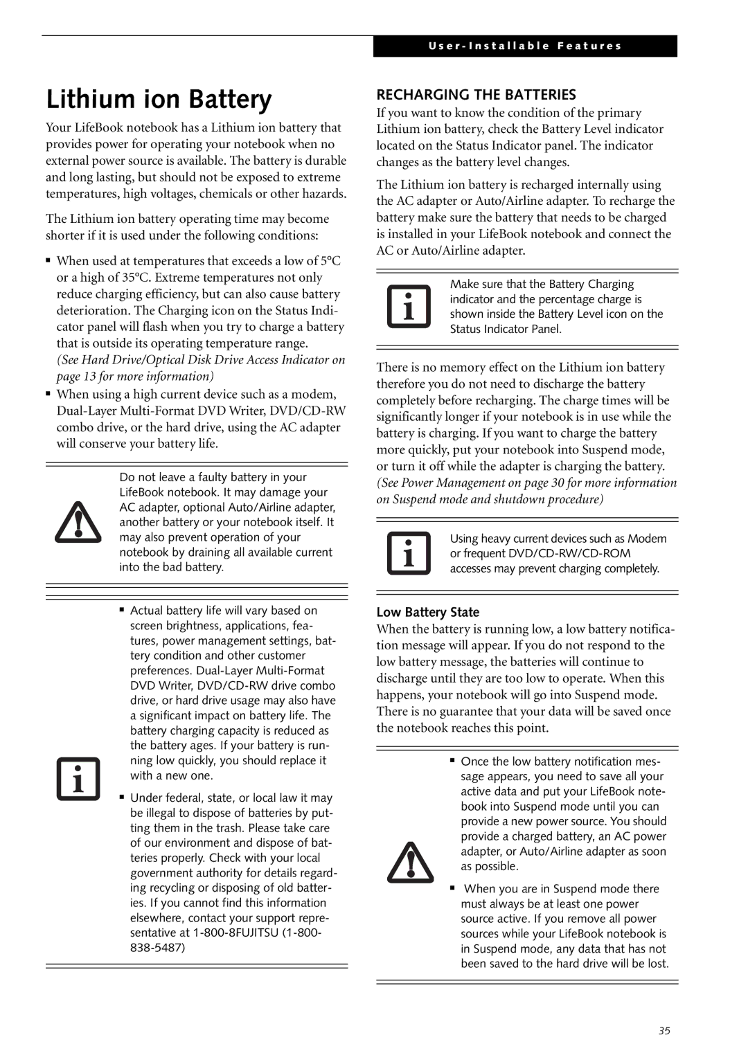 Fujitsu Siemens Computers S2210 manual Lithium ion Battery, Recharging the Batteries, Low Battery State 