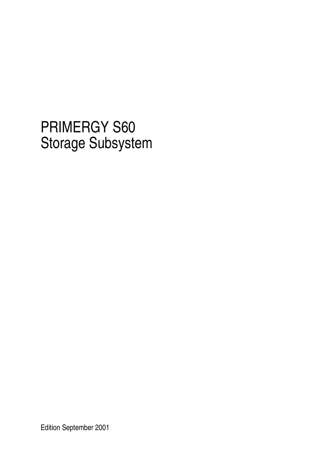 Fujitsu Siemens Computers manual Primergy S60 Storage Subsystem 