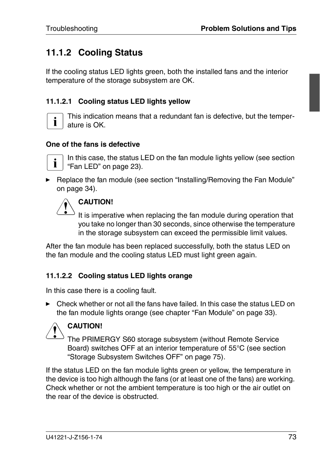 Fujitsu Siemens Computers S60 manual Cooling Status, Cooling status LED lights yellow, One of the fans is defective 