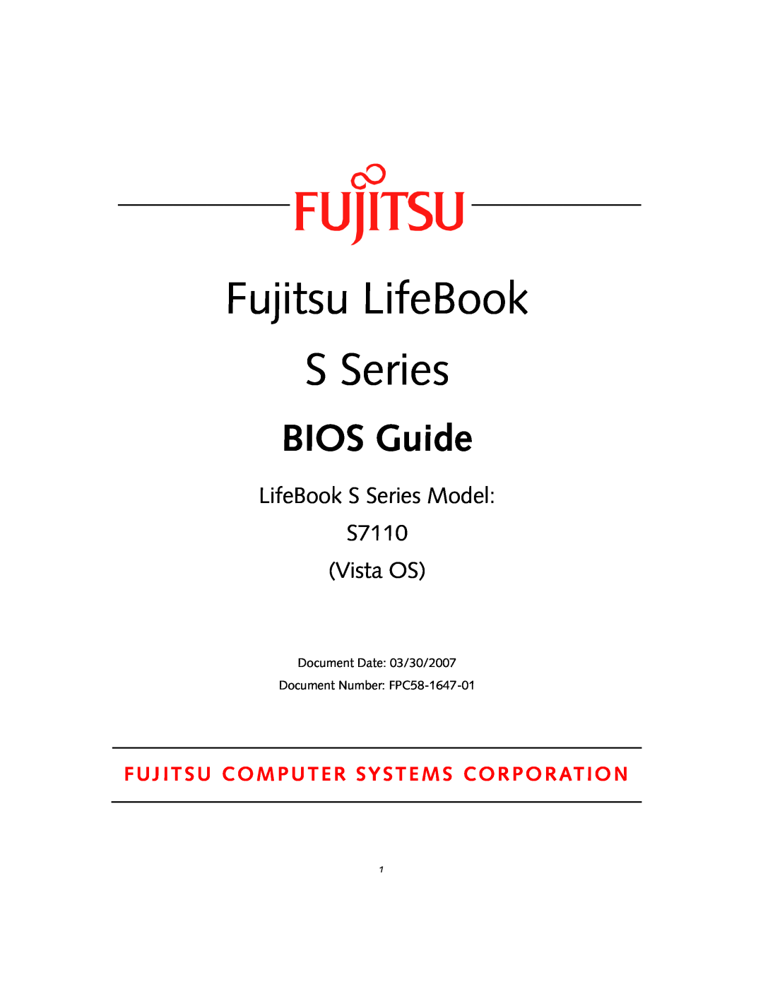 Fujitsu Siemens Computers manual Fujitsu LifeBook S Series, BIOS Guide, LifeBook S Series Model S7110 Vista OS 