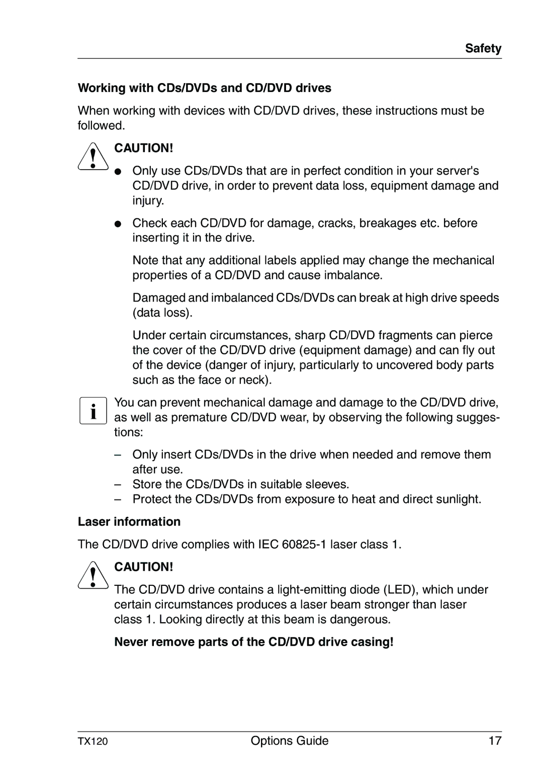 Fujitsu Siemens Computers TX120 manual Safety Working with CDs/DVDs and CD/DVD drives, Laser information 