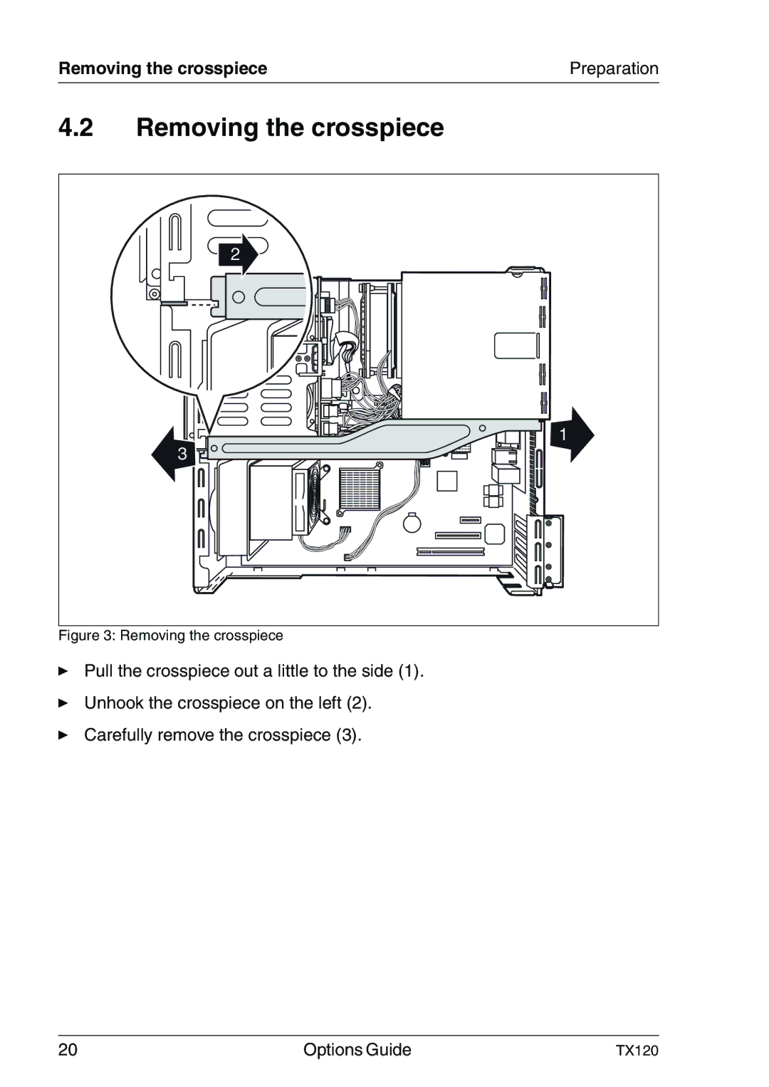 Fujitsu Siemens Computers TX120 manual Removing the crosspiece Preparation 