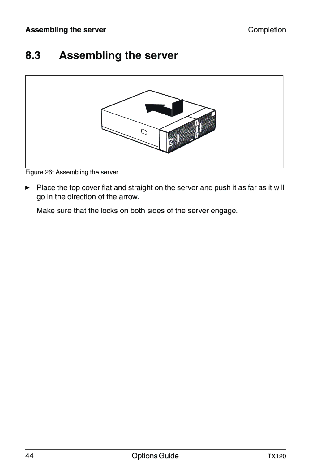 Fujitsu Siemens Computers TX120 manual Assembling the server 