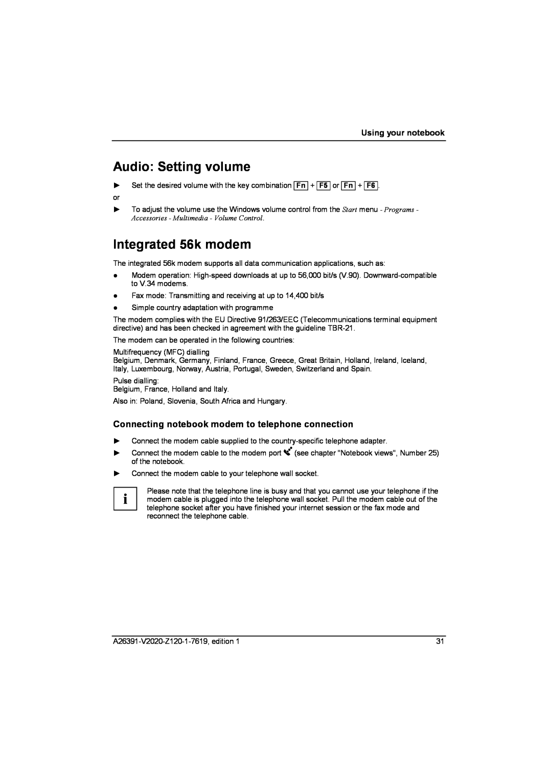 Fujitsu Siemens Computers V2020 manual Audio Setting volume, Integrated 56k modem, Using your notebook 