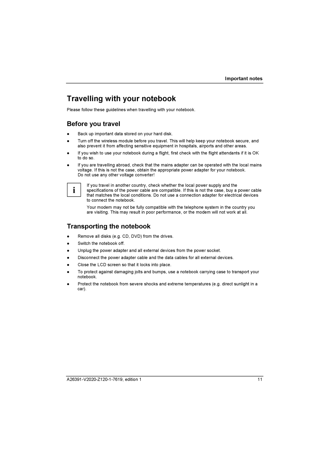 Fujitsu Siemens Computers V2020 manual Travelling with your notebook, Before you travel, Transporting the notebook 