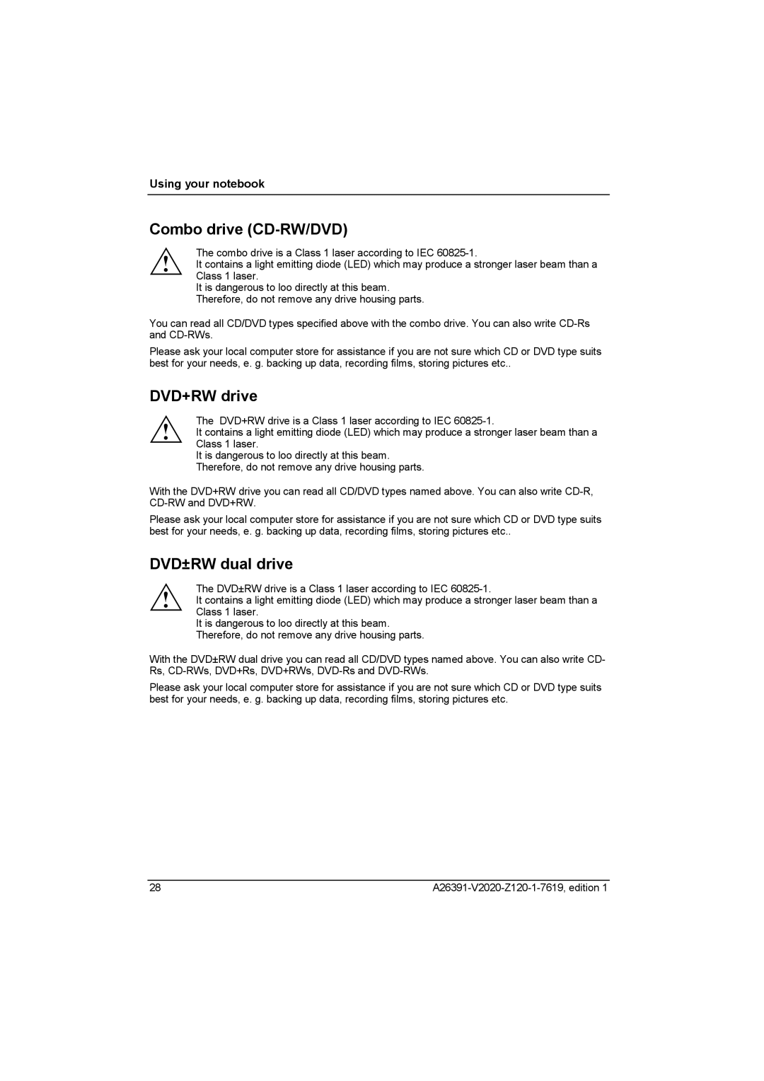 Fujitsu Siemens Computers V2020 manual Combo drive CD-RW/DVD, DVD+RW drive, DVD±RW dual drive 