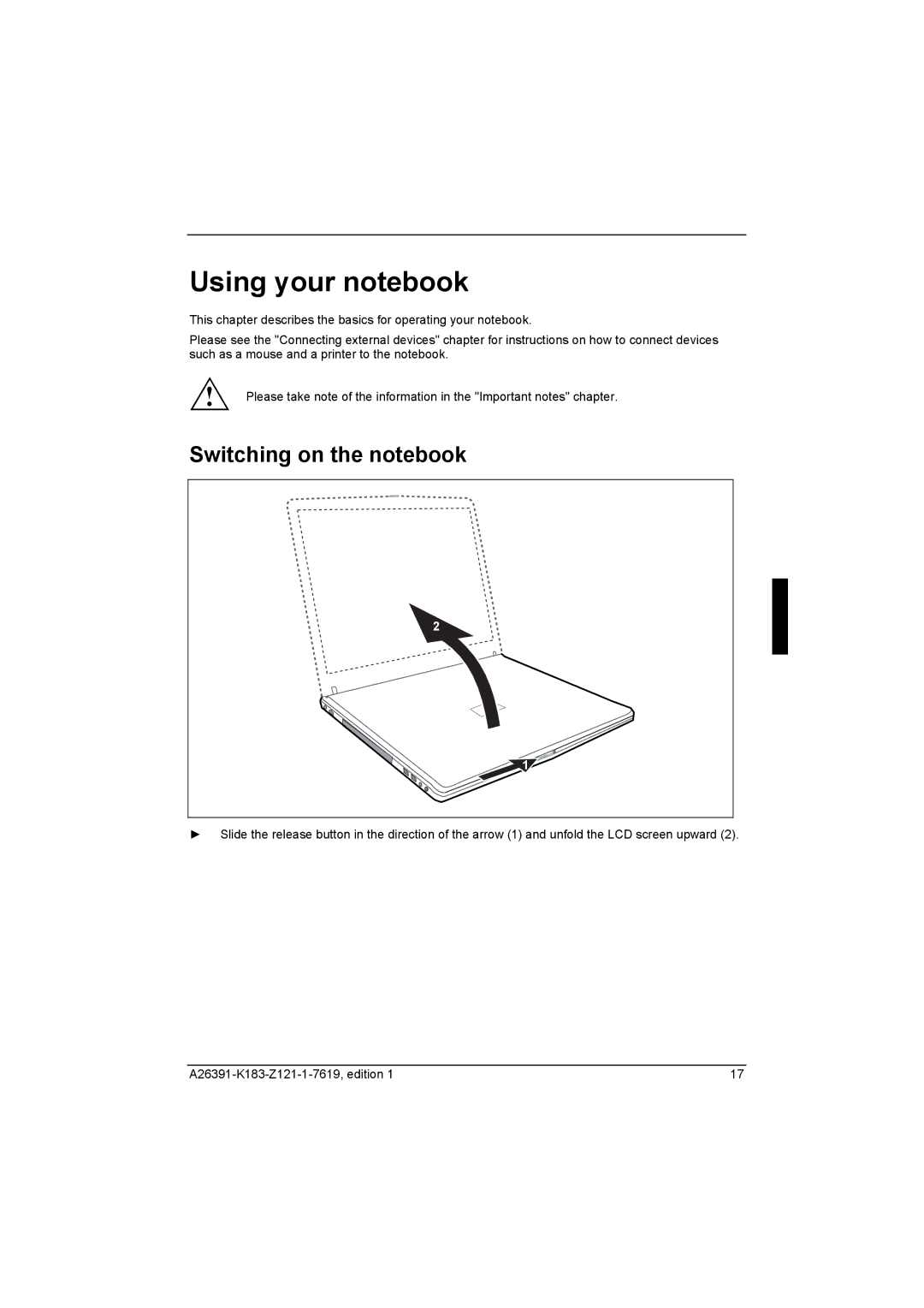 Fujitsu Siemens Computers V2035 manual Using your notebook, Switching on the notebook 