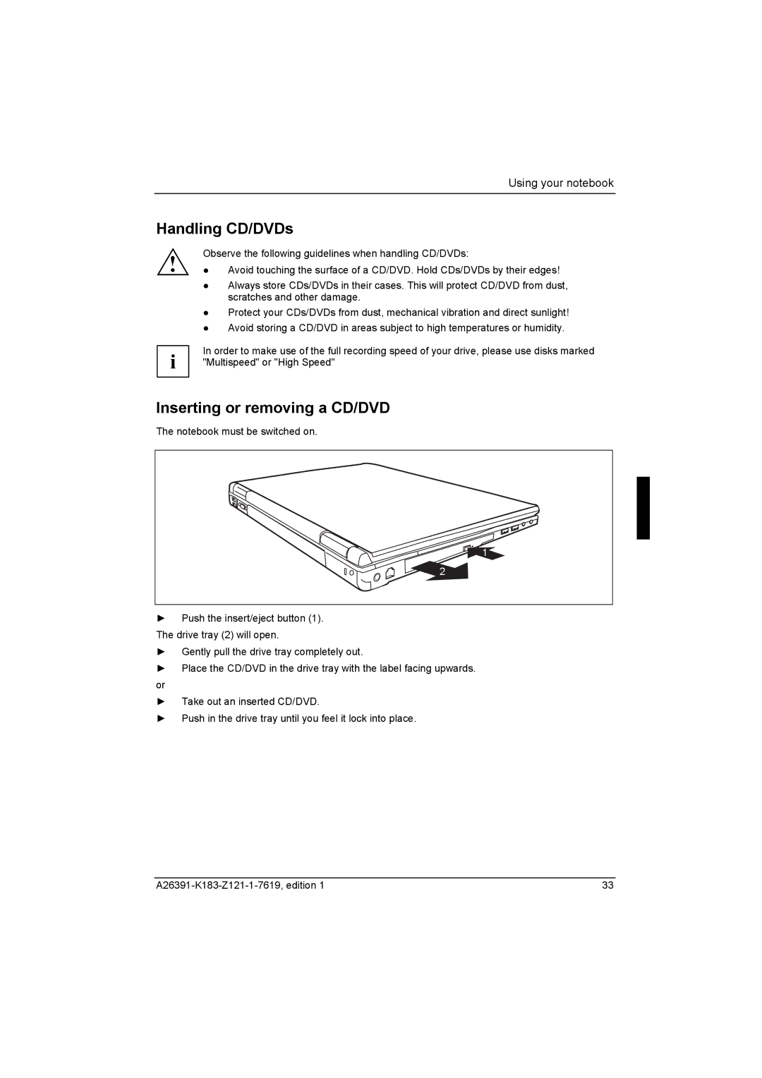 Fujitsu Siemens Computers V2035 manual Handling CD/DVDs, Inserting or removing a CD/DVD 