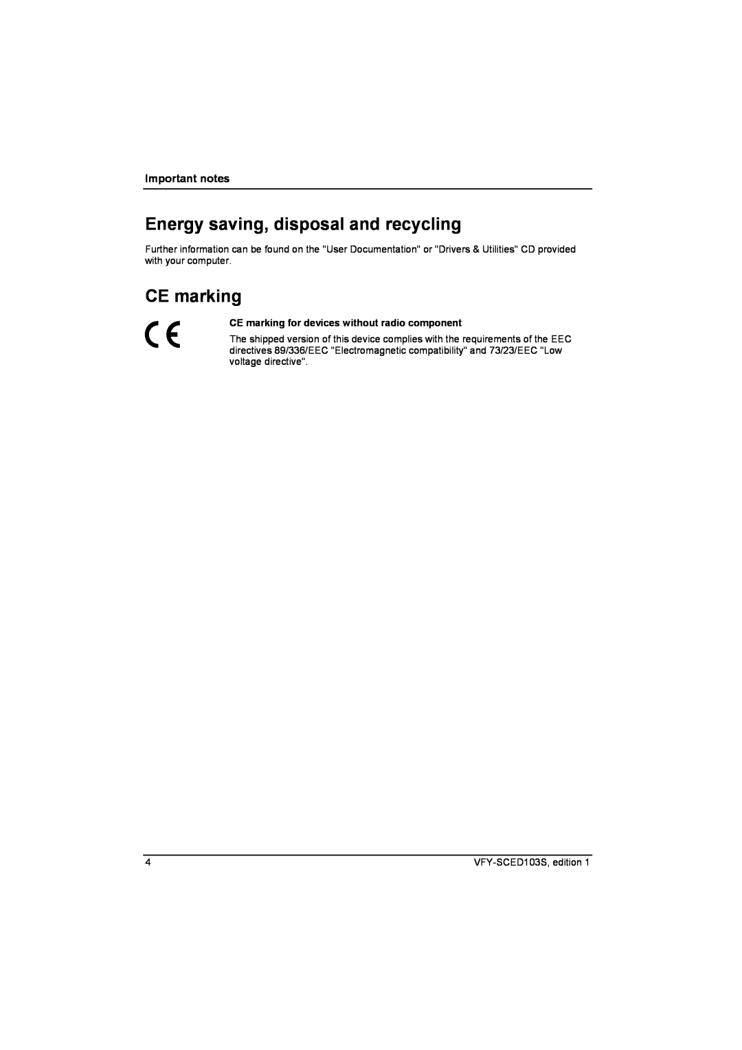Fujitsu Siemens Computers X103 SFF manual Energy saving, disposal and recycling, CE marking, Important notes 