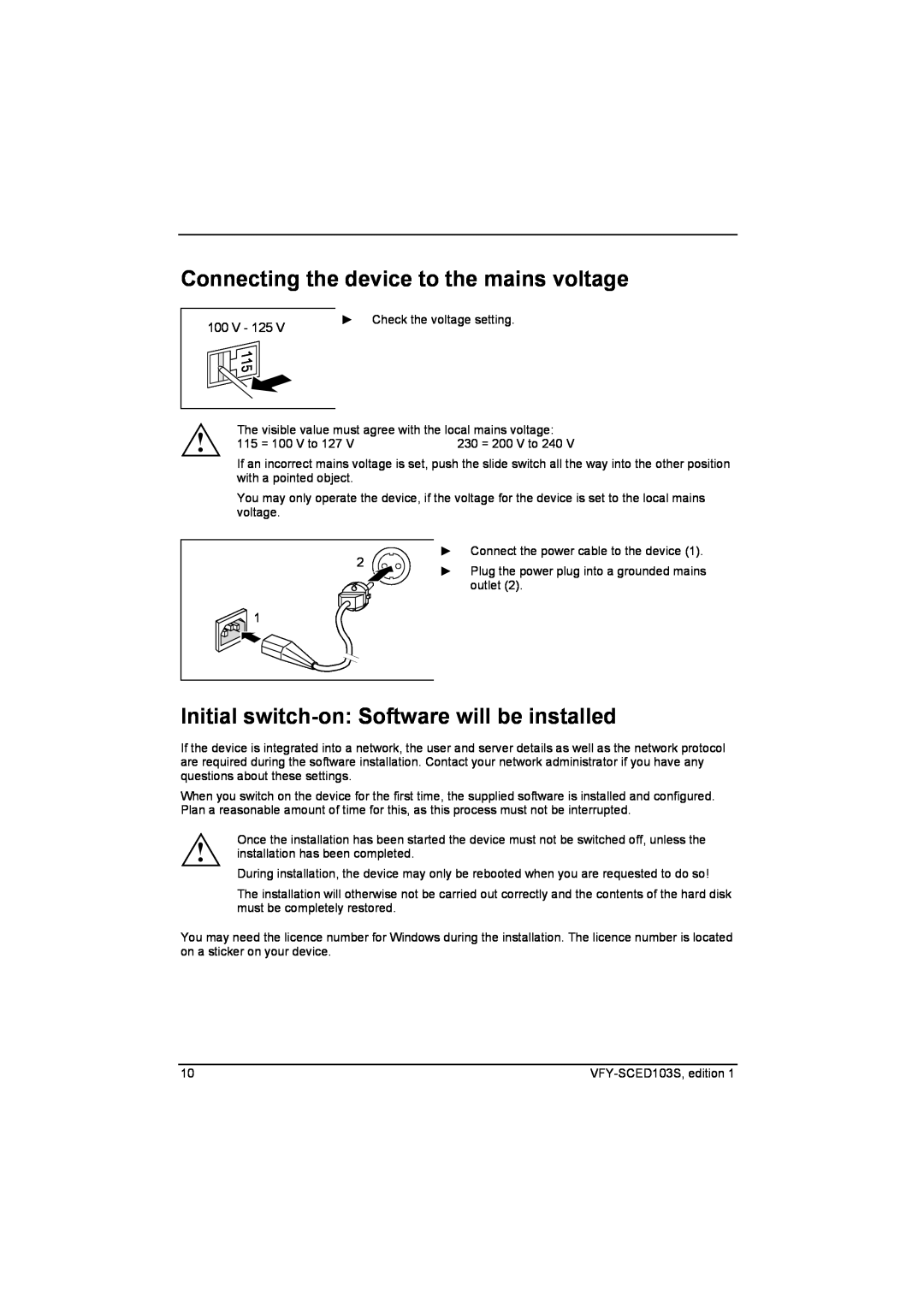 Fujitsu Siemens Computers X103 SFF manual Connecting the device to the mains voltage, 230 = 200 V to 