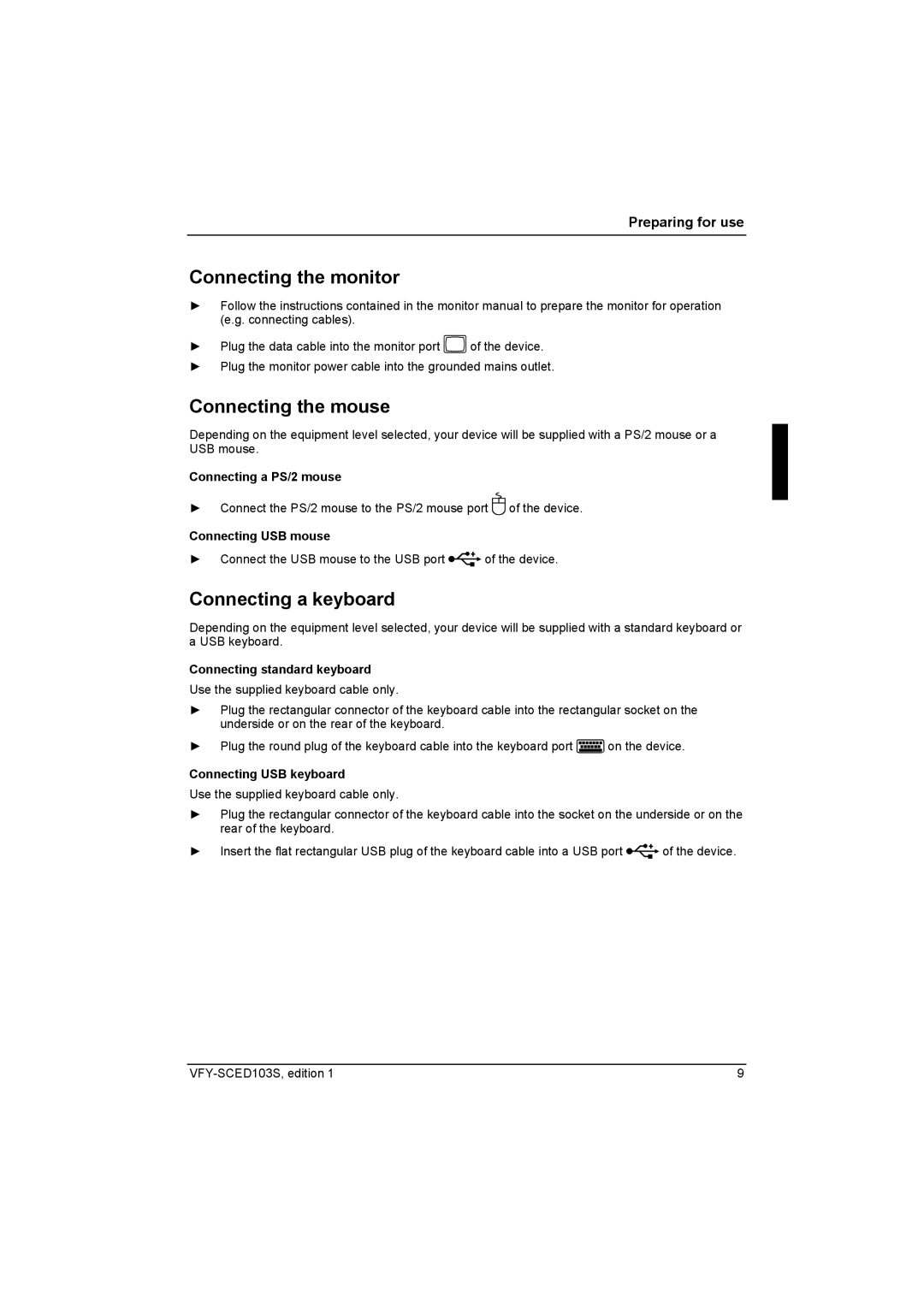 Fujitsu Siemens Computers X103 SFF manual Connecting the monitor, Connecting the mouse, Connecting a keyboard 