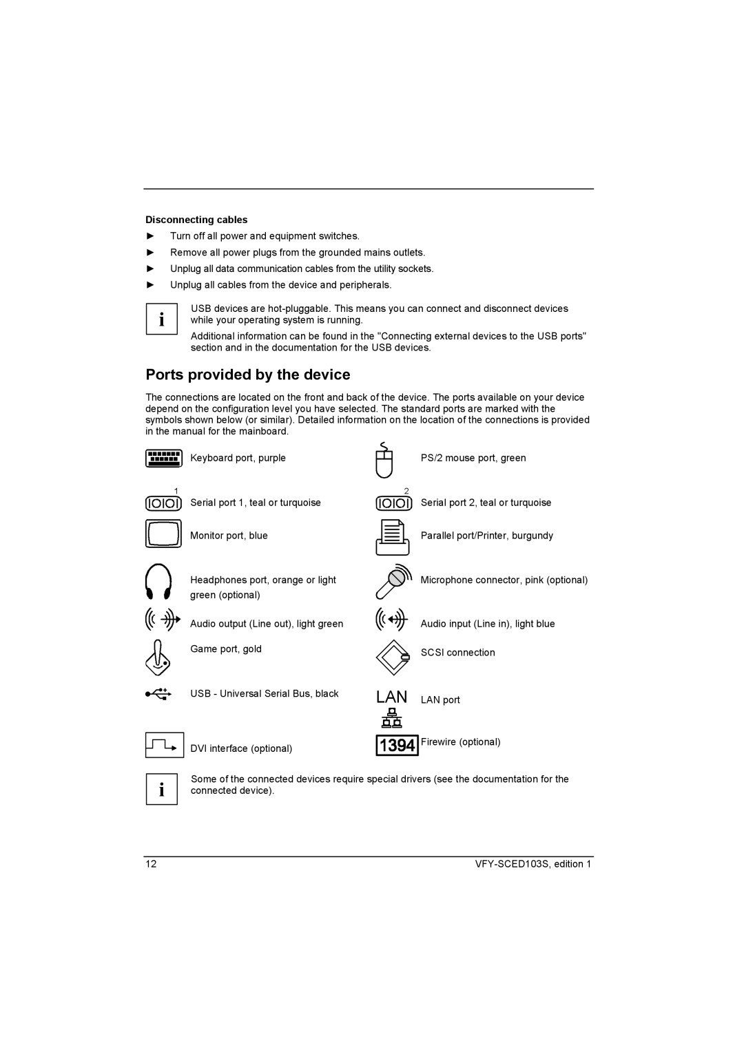 Fujitsu Siemens Computers X103 SFF manual Ports provided by the device, Disconnecting cables 