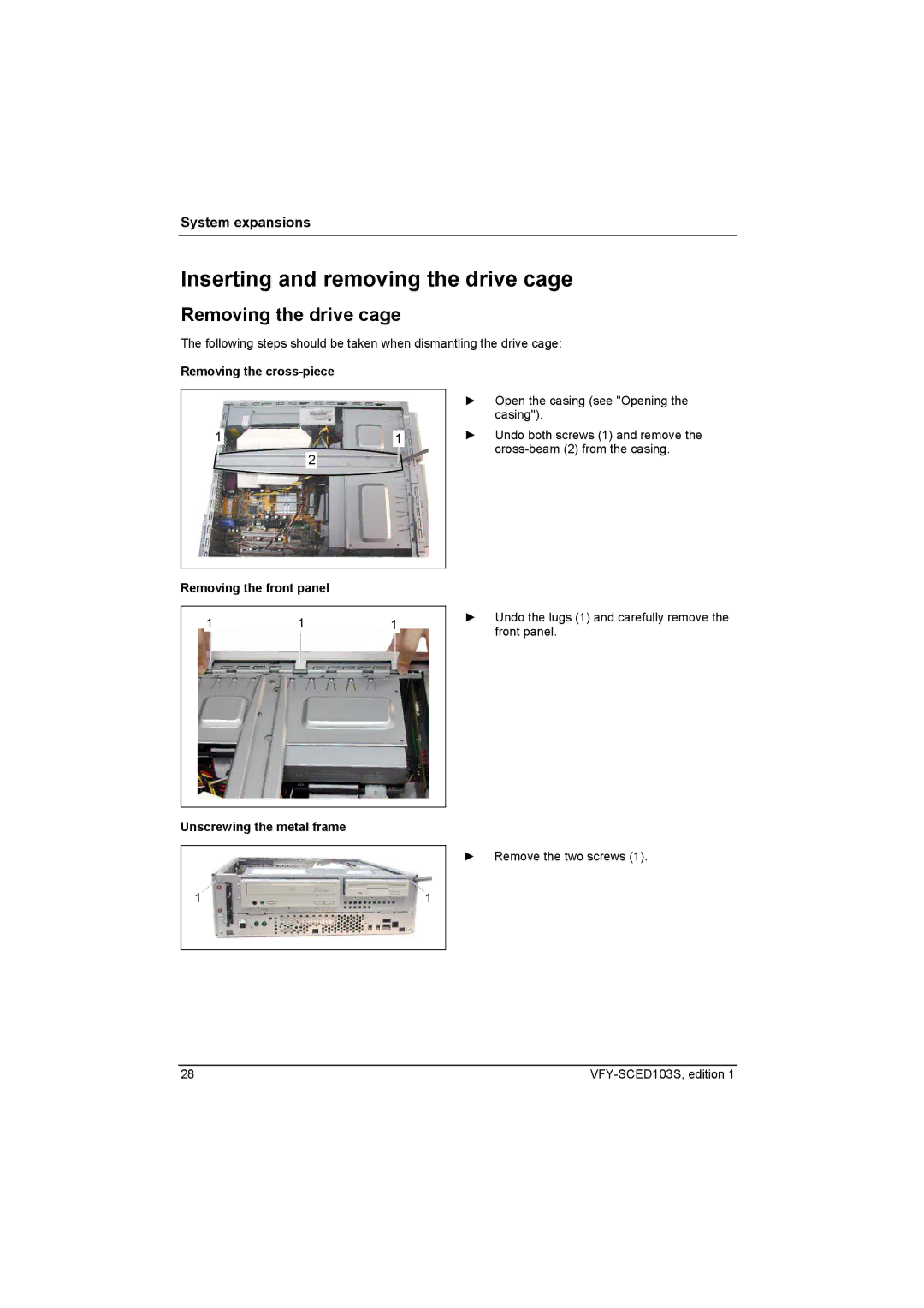 Fujitsu Siemens Computers X103 SFF manual Inserting and removing the drive cage, Removing the drive cage 