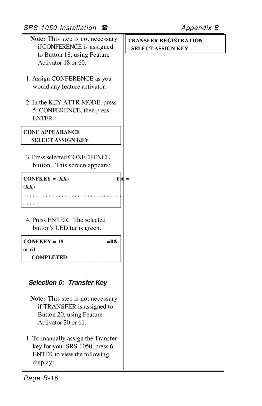 Fujitsu SRS-1050 manual Selection 6 Transfer Key 