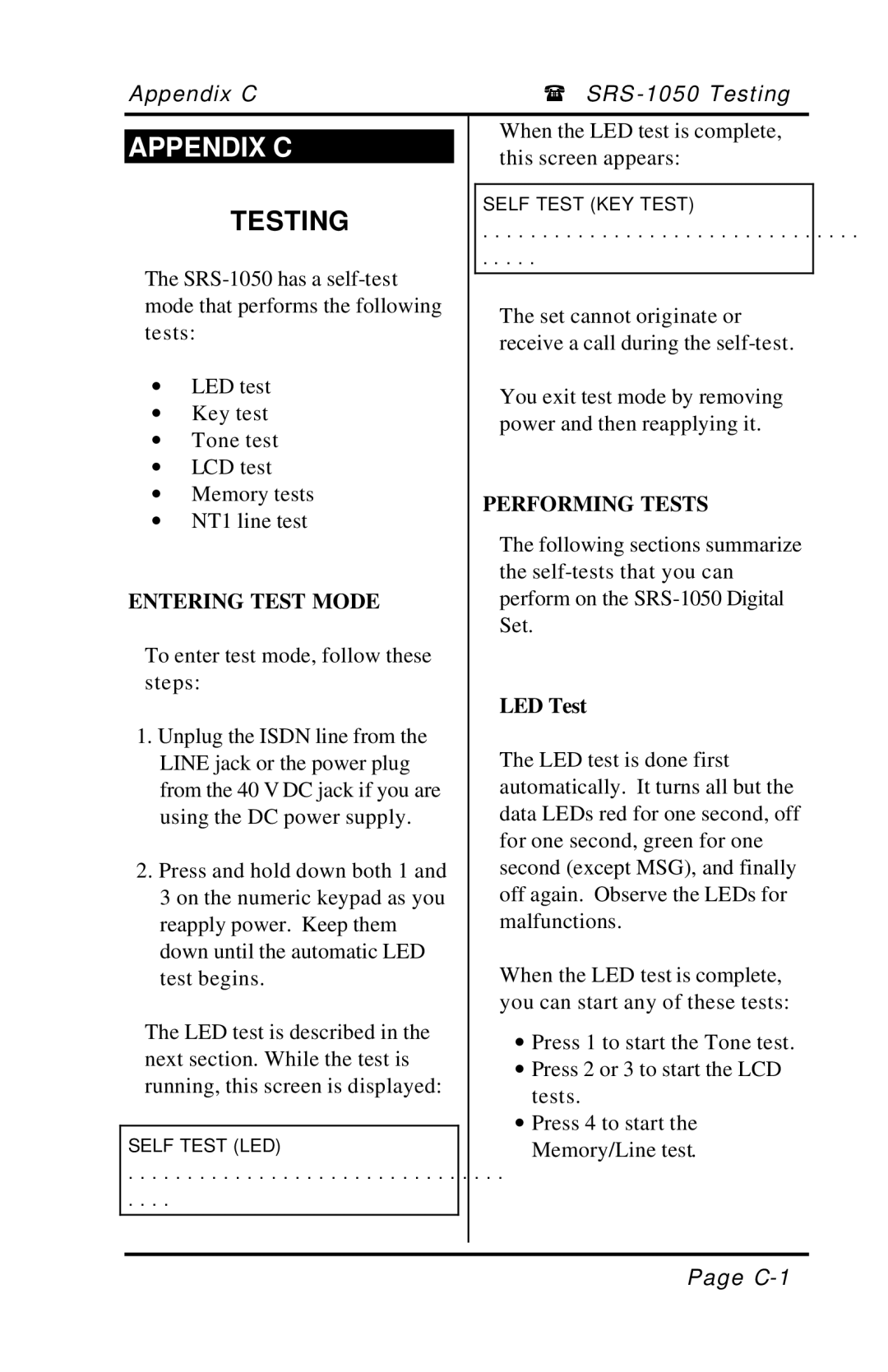 Fujitsu SRS-1050 manual Entering Test Mode, Performing Tests, LED Test 