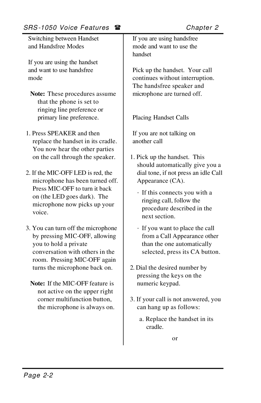 Fujitsu SRS-1050 manual If you are using handsfree mode and want to use the handset 