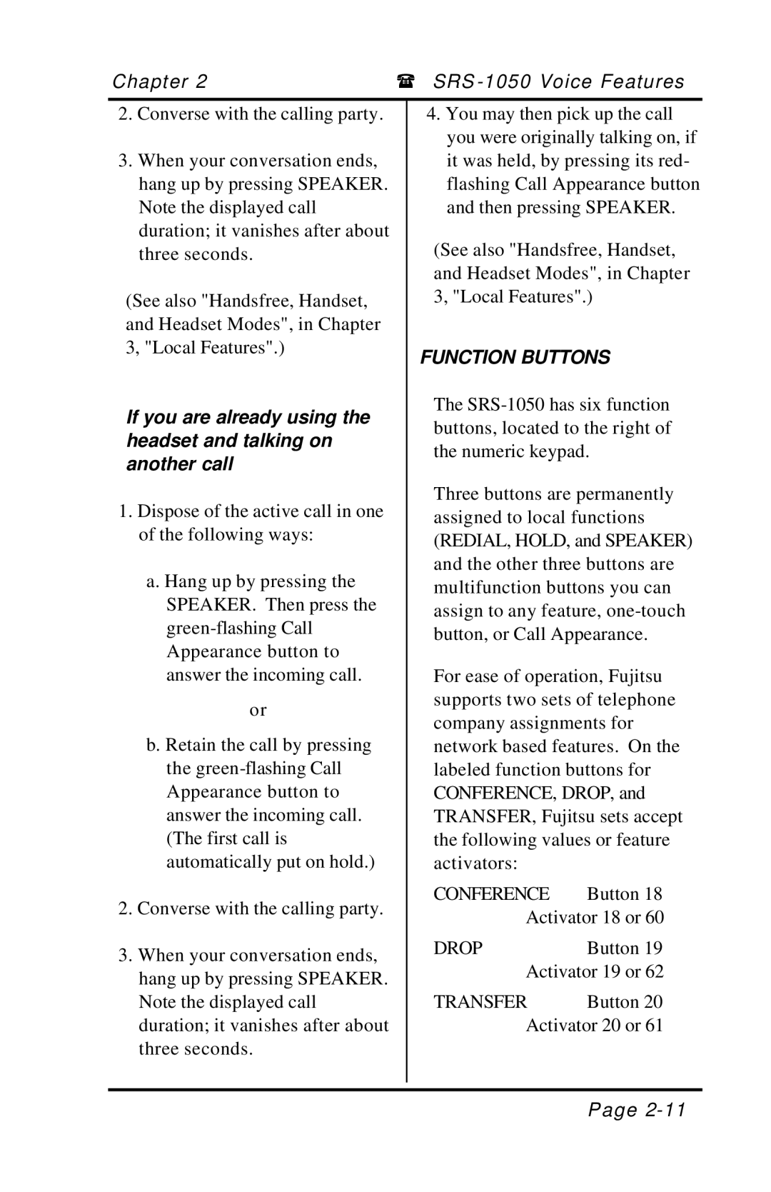 Fujitsu SRS-1050 manual Function Buttons, Conference 