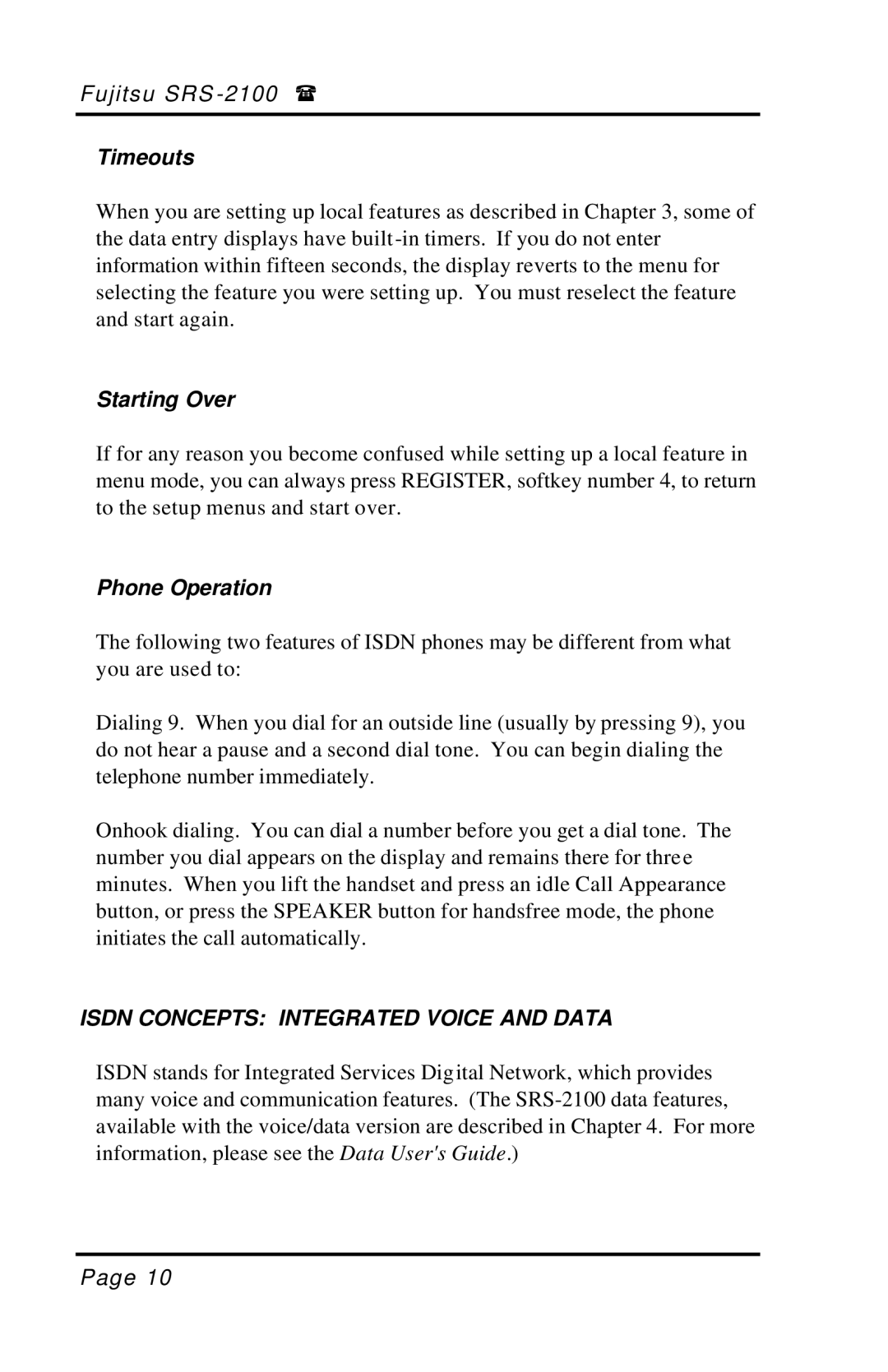 Fujitsu SRS-2100 manual Timeouts, Starting Over, Phone Operation, Isdn Concepts Integrated Voice and Data 