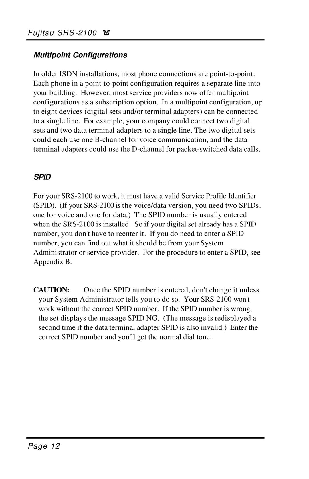 Fujitsu SRS-2100 manual Multipoint Configurations, Spid 