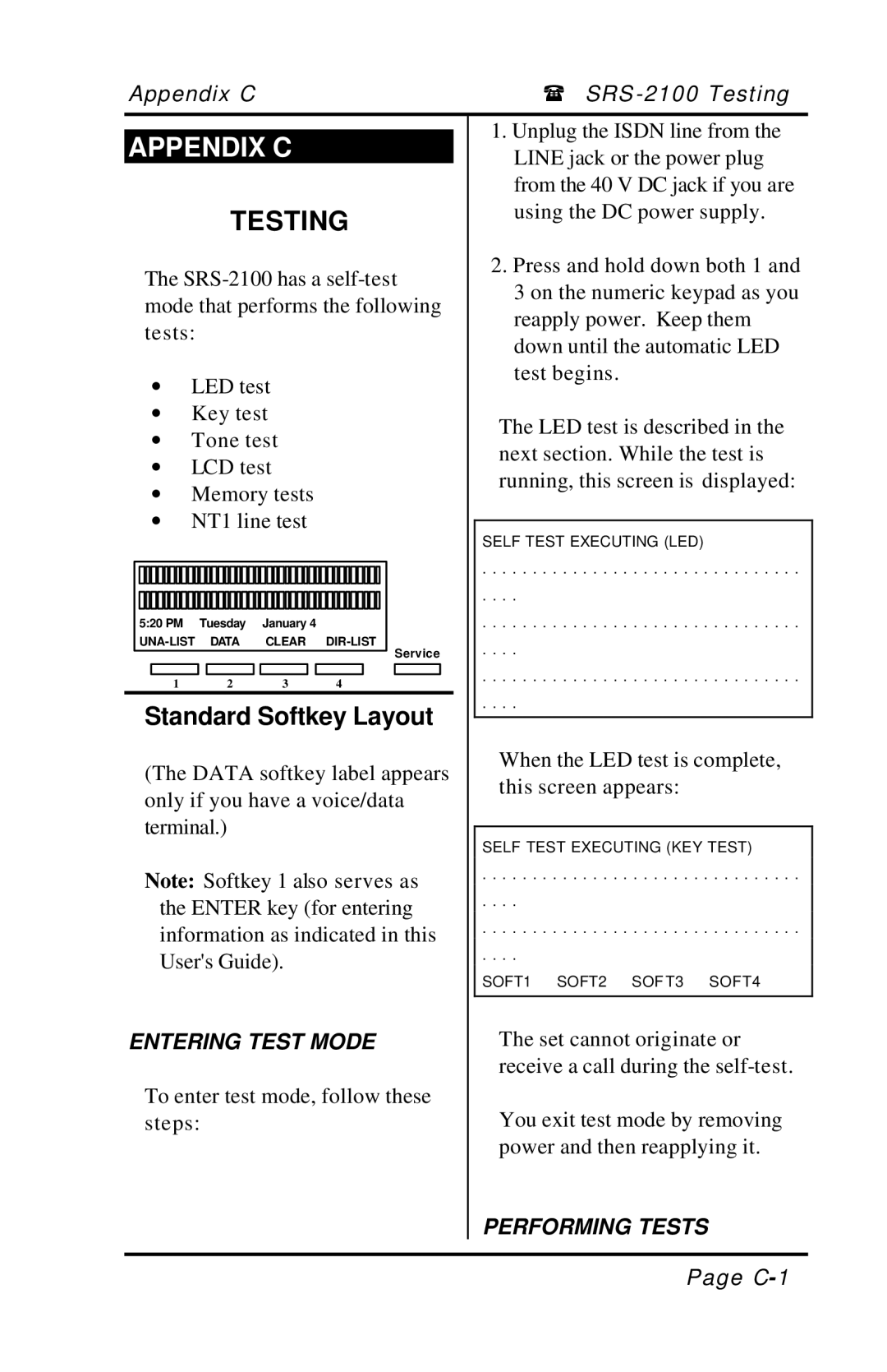 Fujitsu SRS-2100 manual Testing, Entering Test Mode, Performing Tests 