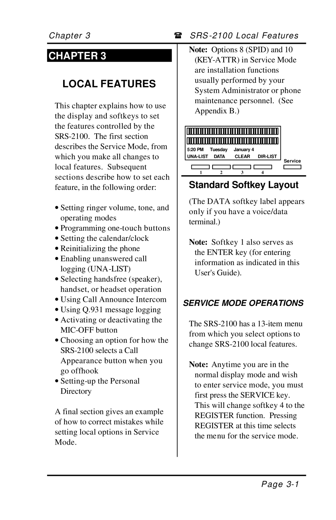 Fujitsu SRS-2100 manual Local Features, Service Mode Operations 