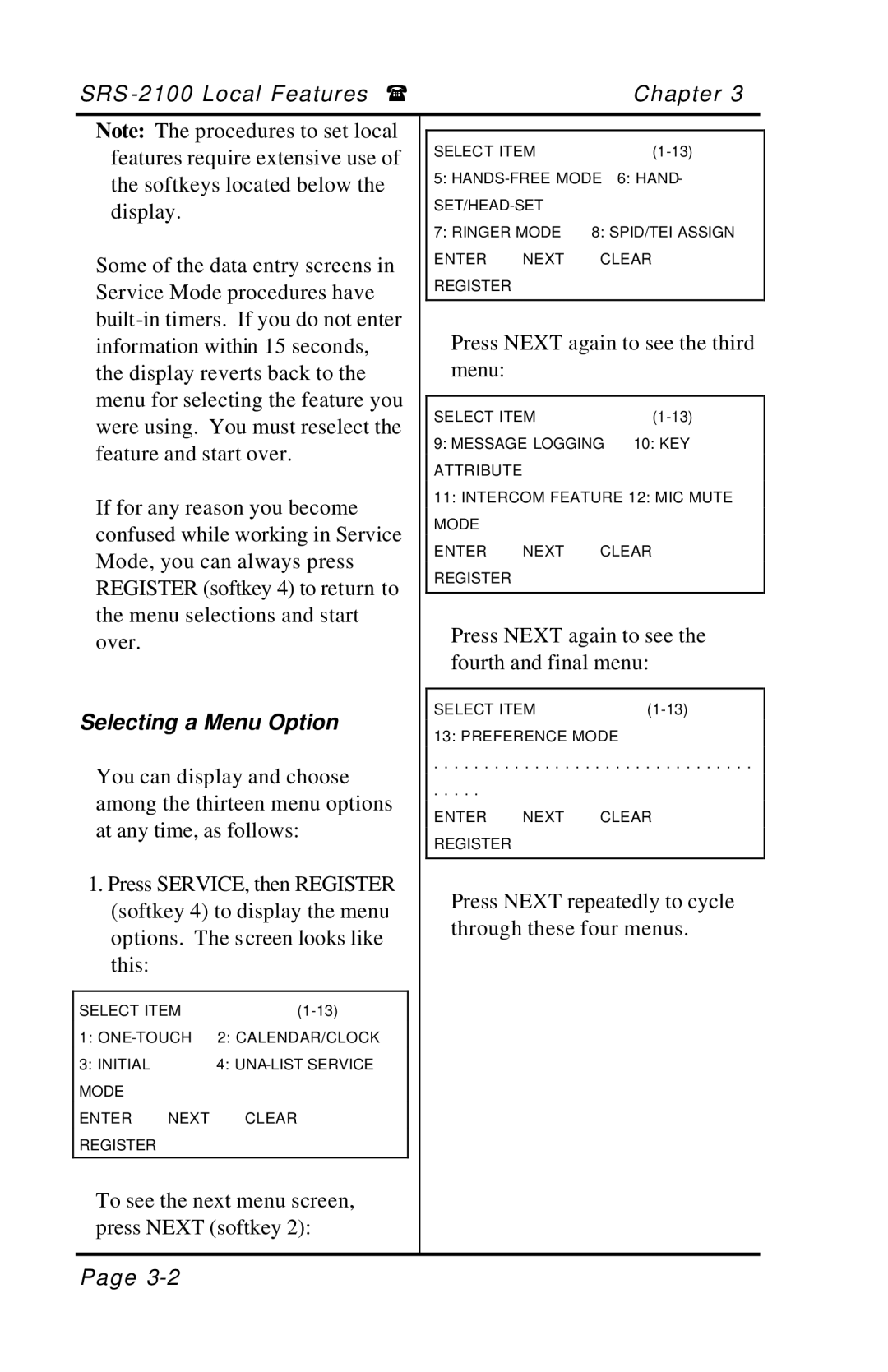 Fujitsu SRS-2100 manual SRS -2100 Local Features Chapter, Selecting a Menu Option 