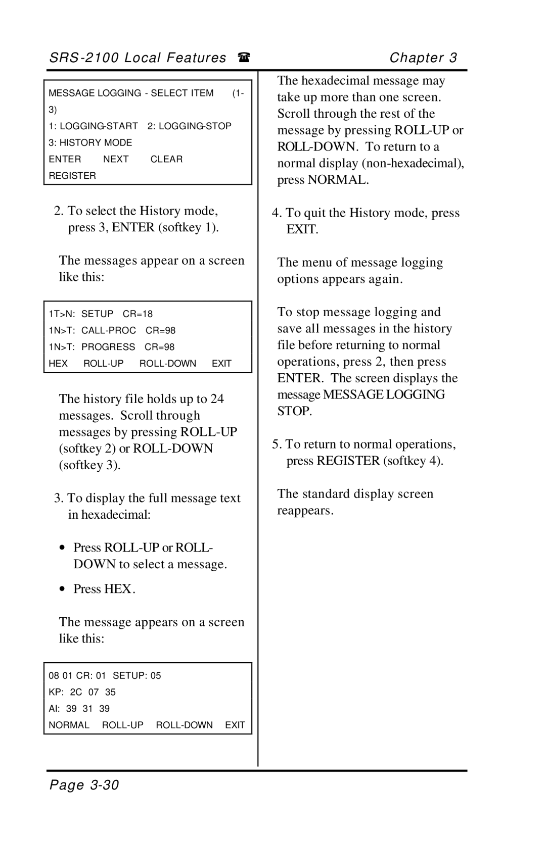 Fujitsu SRS-2100 manual Normal ROLL-UP ROLL-DOWN Exit 