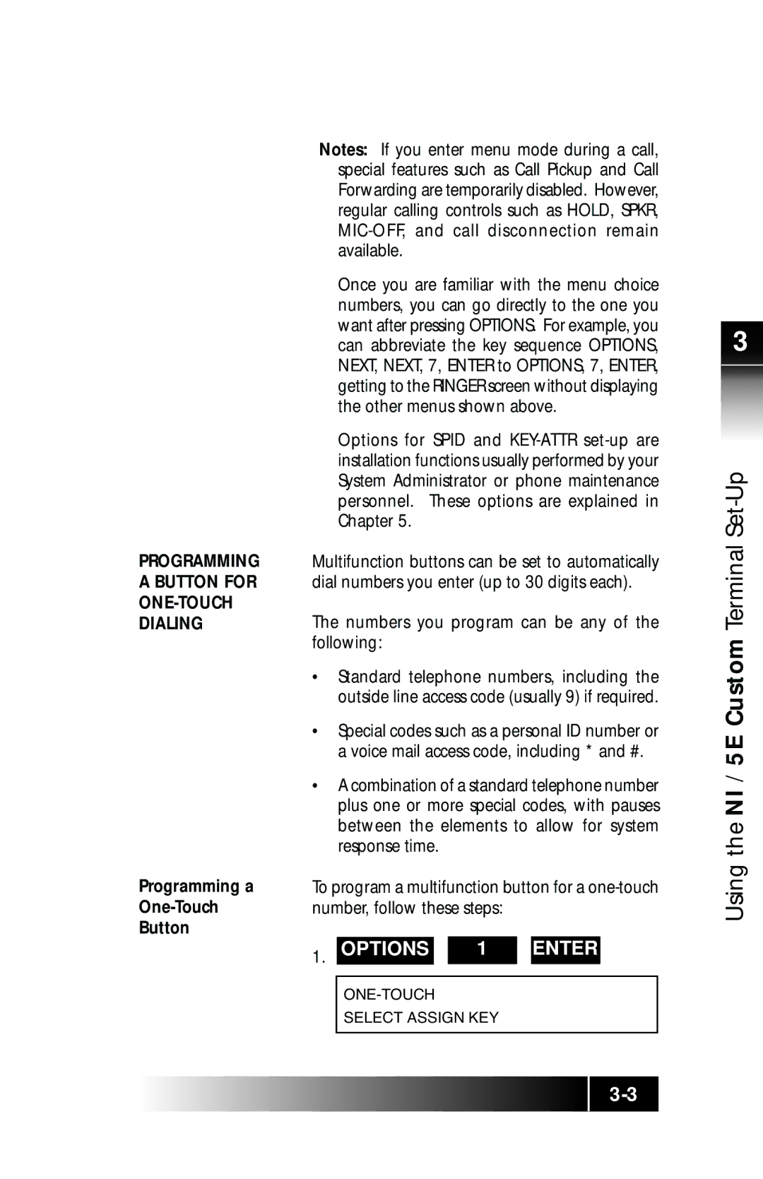 Fujitsu SRS-9924 manual Using the NI / 5E Custom Terminal Set-Up, Programming a One-Touch Button 