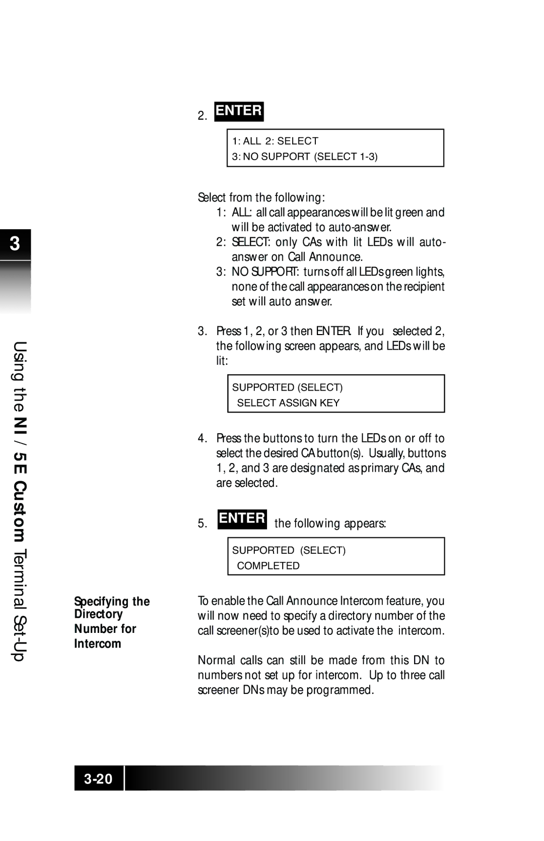 Fujitsu SRS-9924 Specifying the Directory Number for Intercom, Select from the following, Enter the following appears 