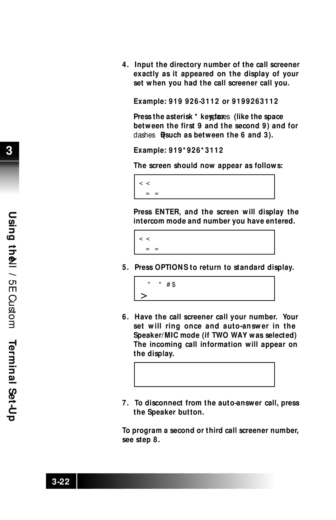 Fujitsu SRS-9924 manual Example 919 926-3112 or, Example 919*926*3112 Screen should now appear as follows 